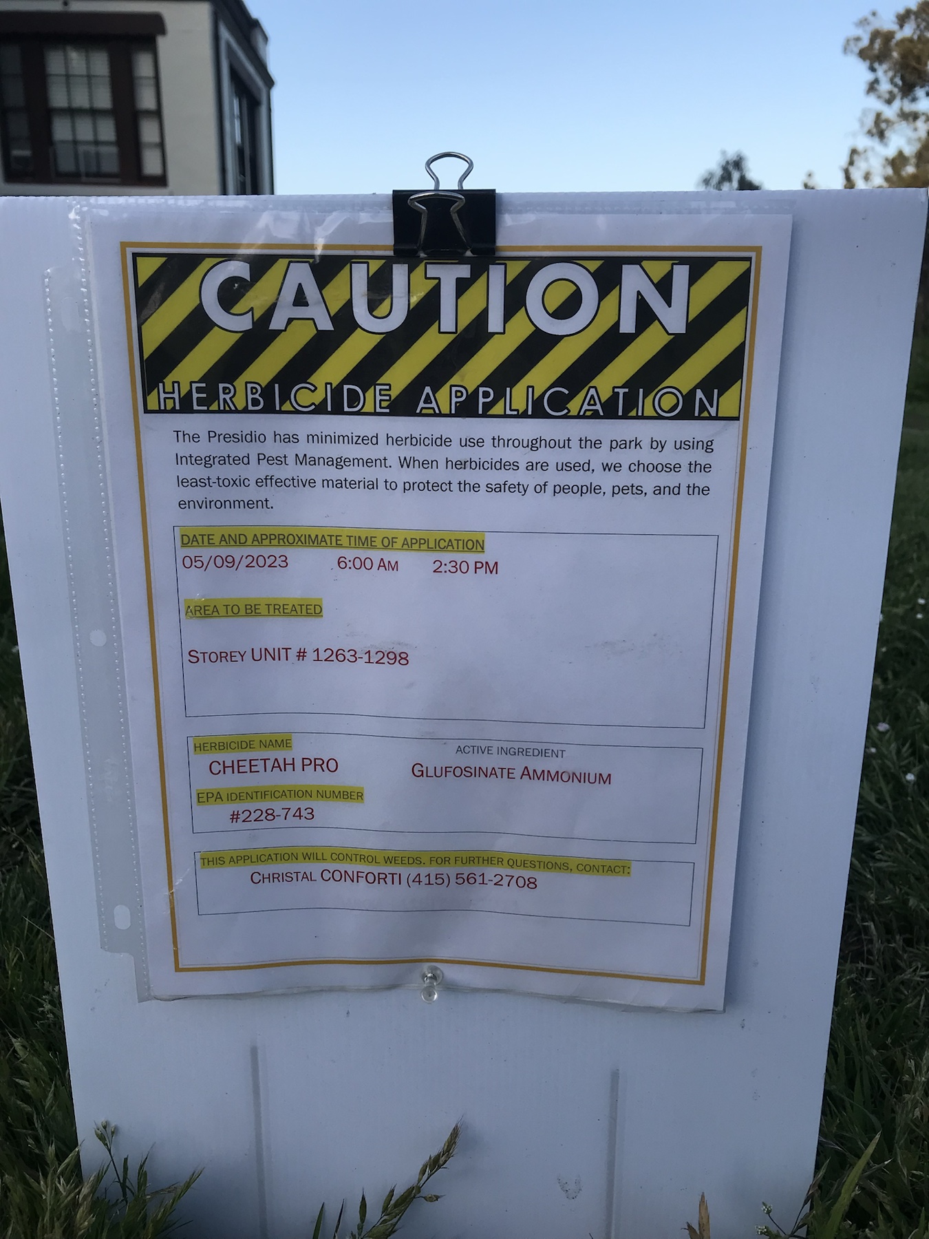 Caution herbicide application sign for Cheetah Pro at Storey units 1263 to 1298 in the Presidio